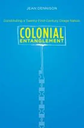 Dennison |  Colonial Entanglement | Buch |  Sack Fachmedien