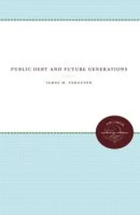 Ferguson |  Public Debt and Future Generations | Buch |  Sack Fachmedien