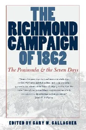 Gallagher |  The Richmond Campaign of 1862 | eBook | Sack Fachmedien