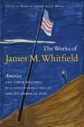 Levine / Wilson |  The Works of James M. Whitfield | eBook | Sack Fachmedien