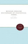 Kotz / Hoeffding |  Russian-English Dictionary of Statistical Terms and Expressions and Russian Reader in Statistics | Buch |  Sack Fachmedien