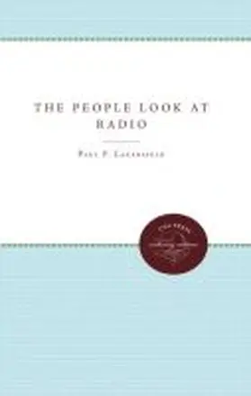 Lazersfeld / Field / Lazerfeld |  The People Look at Radio | Buch |  Sack Fachmedien