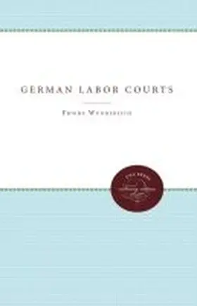 Wunderlich / Fraenkel |  German Labor Courts | Buch |  Sack Fachmedien