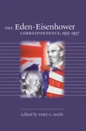 The Eden-Eisenhower Correspondence, 1955-1957 | Buch | 978-0-8078-8296-2 | www.sack.de