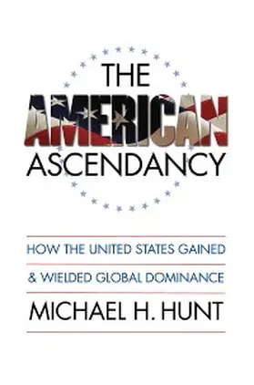 Hunt |  The American Ascendancy | eBook | Sack Fachmedien