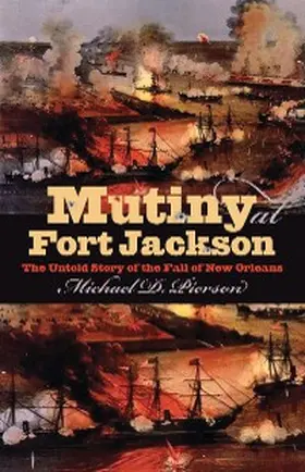 Pierson |  Mutiny at Fort Jackson | eBook | Sack Fachmedien