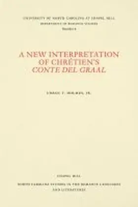 Holmes |  A New Interpretation of Chrétien's Conte del Graal | Buch |  Sack Fachmedien