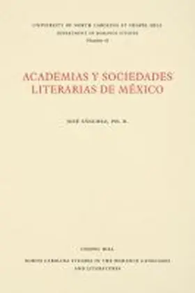Sánchez |  Academias y Sociedades Literarias de México | Buch |  Sack Fachmedien