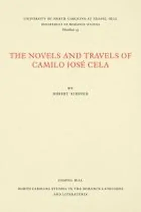 Kirsner |  The Novels and Travels of Camilo José Cela | Buch |  Sack Fachmedien