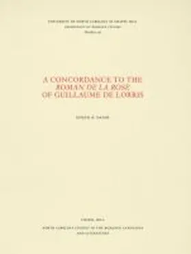 Danos |  A Concordance to the Roman de la rose of Guillaume de Lorris | Buch |  Sack Fachmedien