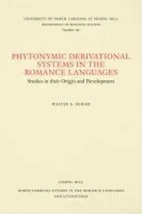 Geiger |  Phytonymic Derivational Systems in the Romance Languages | Buch |  Sack Fachmedien