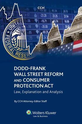  Dodd-Frank Wall Street Reform and Consumer Protection Act: Law, Explanation and Analysis | Buch |  Sack Fachmedien