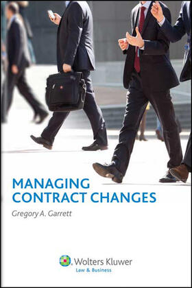 Garrett | Managing Contract Changes | Buch | 978-0-8080-3666-1 | sack.de