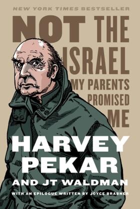 Pekar |  Not the Israel My Parents Promised Me | Buch |  Sack Fachmedien