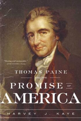 Kaye |  Thomas Paine and the Promise of America | Buch |  Sack Fachmedien