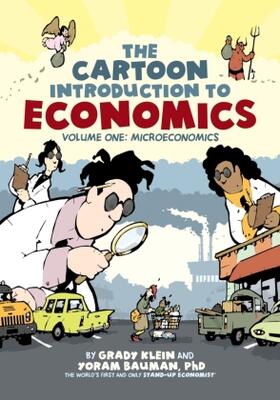 Bauman |  The Cartoon Introduction to Economics, Volume I: Microeconomics | Buch |  Sack Fachmedien