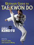 Little / Wong |  Ultimate Guide to Tae Kwon Do | Buch |  Sack Fachmedien