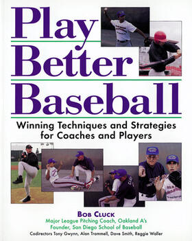 Cluck | Play Better Baseball | Buch | 978-0-8092-2921-5 | sack.de
