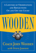 Wooden |  Wooden: A Lifetime of Observations and Reflections On and Off the Court | Buch |  Sack Fachmedien