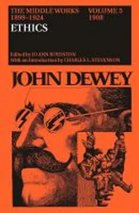 Dewey |  The Middle Works of John Dewey, Volume 5, 1899-1924 | Buch |  Sack Fachmedien
