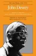 Dewey |  The Collected Works of John Dewey v. 16; 1949-1952, Essays, Typescripts, and Knowing and the Known | Buch |  Sack Fachmedien