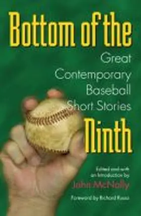 Mcnally |  Bottom of the Ninth: Great Contemporary Baseball Short Stories | Buch |  Sack Fachmedien