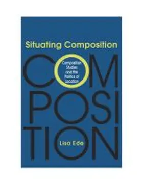 Ede |  Situating Composition | Buch |  Sack Fachmedien