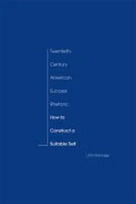 Ramage |  Twentieth-century American Success Rhetoric | Buch |  Sack Fachmedien