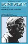 Dewey |  The Collected Works of John Dewey v. 8; 1933, Essays and How We Think | Buch |  Sack Fachmedien