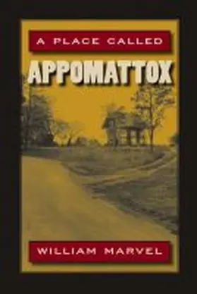 Marvel |  A Place Called Appomattox | Buch |  Sack Fachmedien
