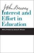 Dewey |  Interest and Effort in Education | Buch |  Sack Fachmedien