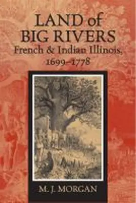 Morgan |  Land of Big Rivers | Buch |  Sack Fachmedien