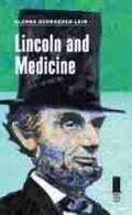 Schroeder-Lein |  Lincoln and Medicine | Buch |  Sack Fachmedien