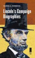 Horrocks |  Lincoln's Campaign Biographies | Buch |  Sack Fachmedien