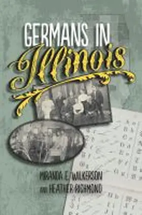 Richmond / Wilkerson |  Germans in Illinois | Buch |  Sack Fachmedien