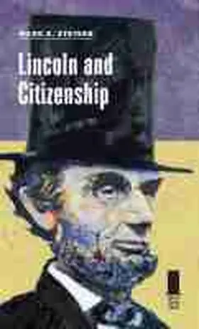 Steiner | Lincoln and Citizenship | Buch | 978-0-8093-3812-2 | sack.de