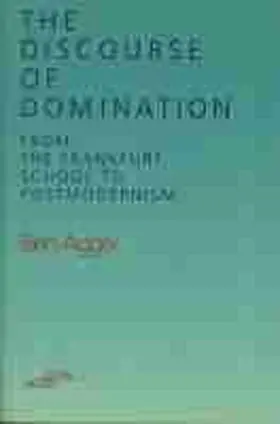 Agger |  The Discourse of Domination | Buch |  Sack Fachmedien