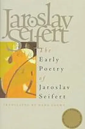 Seifert |  Early Poetry of Jaroslav Seifert | Buch |  Sack Fachmedien