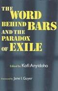 Anyidoho |  The Word Behind Bars and the Paradox of Exile | Buch |  Sack Fachmedien