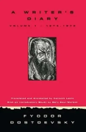Dostoevsky |  A Writer's Diary Volume 1 | Buch |  Sack Fachmedien