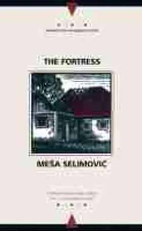  Selimovic, M:  Fortress | Buch |  Sack Fachmedien