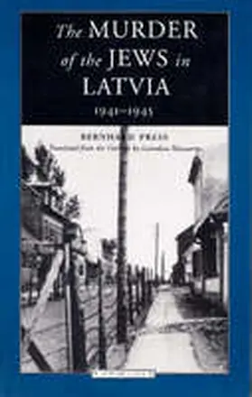  The Murder of the Jews in Latvia: 1941-1945 | Buch |  Sack Fachmedien