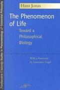 Jonas |  The Phenomenon of Life: Toward a Philosophical Biology | Buch |  Sack Fachmedien