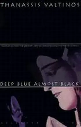 Valtinos |  Deep Blue Almost Black | Buch |  Sack Fachmedien