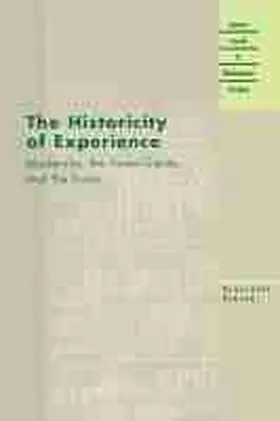 Ziarek |  The Historicity of Experience | Buch |  Sack Fachmedien