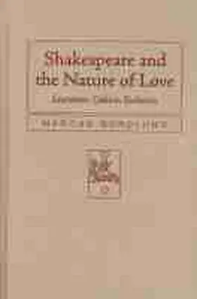 Nordlund |  Shakespeare and the Nature of Love | Buch |  Sack Fachmedien