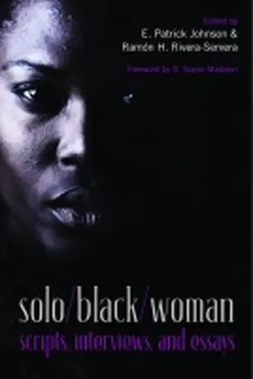 Johnson / Rivera-Servera |  Solo/Black/Woman: Scripts, Interviews, and Essays [With DVD] | Buch |  Sack Fachmedien