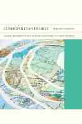 Siskind |  Cosmopolitan Desires: Global Modernity and World Literature in Latin America | Buch |  Sack Fachmedien