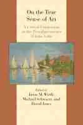 Jones / Wirth / Schwartz |  On the True Sense of Art: A Critical Companion to the Transfigurements of John Sallis | Buch |  Sack Fachmedien