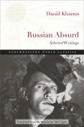Kharms |  Russian Absurd: Selected Writings | Buch |  Sack Fachmedien